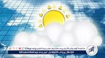 ارتفاع طفيف في درجات الحرارة وظواهر جوية بارزة