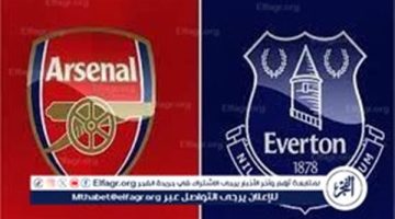 موعد آرسنال ضد إيفرتون في الدوري الإنجليزي والقنوات الناقلة
